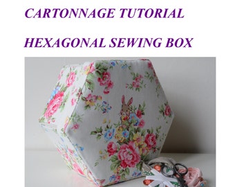 Hexagonal Sewing Box PDF Tutorial  - Tialys Cartonnage