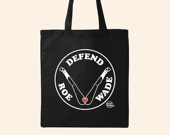 Defend Roe v. Wade Tote