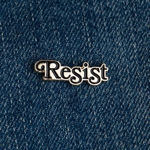 Resist Enamel Pin