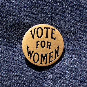 Vote for Women - Enamel Pin