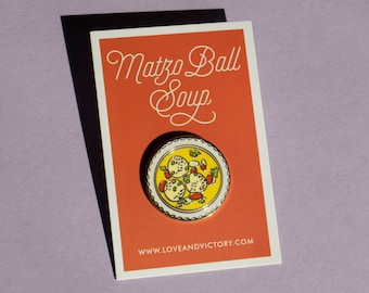 Matzo Ball Soup Pin