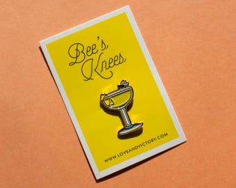 Bee's Knees Cocktail - Enamel Pin - Cocktail Gift