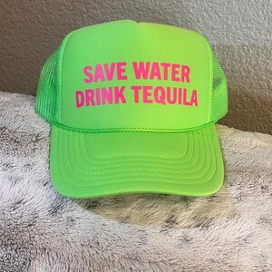 Customized Save Water Drink Margs Trucker Hat