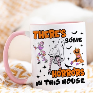 Lustiger Halloween-Becher, Es gibt einige Horrors in diesem Haus, lustige Tasse, lustige Kaffeetasse, gruseliger Halloween-Becher, Halloween-Dekor, lustige Herbsttasse