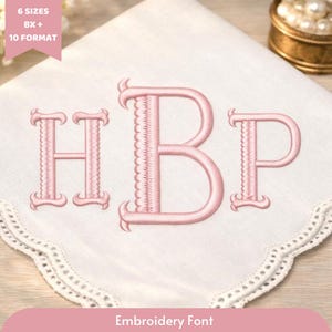 May include: A white handkerchief with a scalloped edge features the embroidered letters "HBP" in a soft pink color. The embroidery font is displayed with the text "Embroidery Font" at the bottom and "6 Sizes 8x+ 10 Format" in the upper left corner.