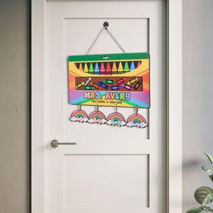Custom Teacher Crayon Sign with Name, Rainbow Classroom Wall Decor, Personalized Back to School Gift for Teacher, Teacher door hanging Gift