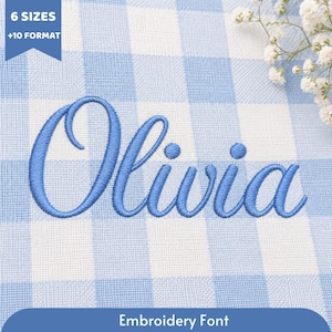 May include: The name Olivia is embroidered in blue cursive script on a light blue and white gingham fabric background. A blue banner in the top left corner displays the text 6 SIZES +10 FORMAT, and a blue banner at the bottom reads Embroidery Font.
