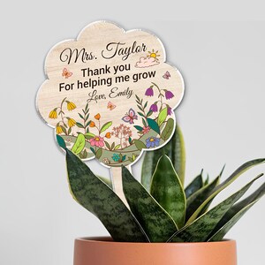 Personalized Teacher Plant Marker, Custom Teacher Name Sign, Helping Me Grow Gift, Gift From Student, Thank You Teacher Gifts, Teacher Gifts