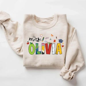 Personalized Teacher Sweatshirt with name, Custom teacher Mrs Sweatshirt,  Back to School Shirt,Teacher Appreciation shirt, gift for teacher