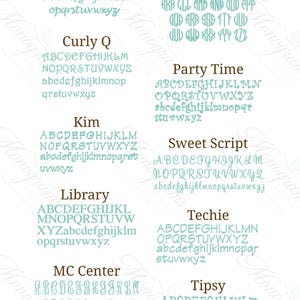 May include: A digital font reference chart displaying ten distinct typeface styles in light blue text on a white background. The styles include Caroline, Natural Circle, Curly Q, Party Time, Kim, Sweet Script, Library, Techie, MC Center, and Tipsy.