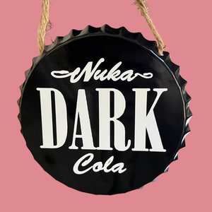 Unofficial/Handmade Fallout Bottle Cap Wall Hanging Metal Sign Nuka Dark MADE-TO-ORDER