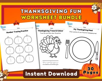 May include: Thanksgiving-themed worksheet bundle with pumpkin tracing, turkey coloring, and meal drawing activities. The bundle includes 30 pages and is available for instant download. The worksheets are designed for educational fun.