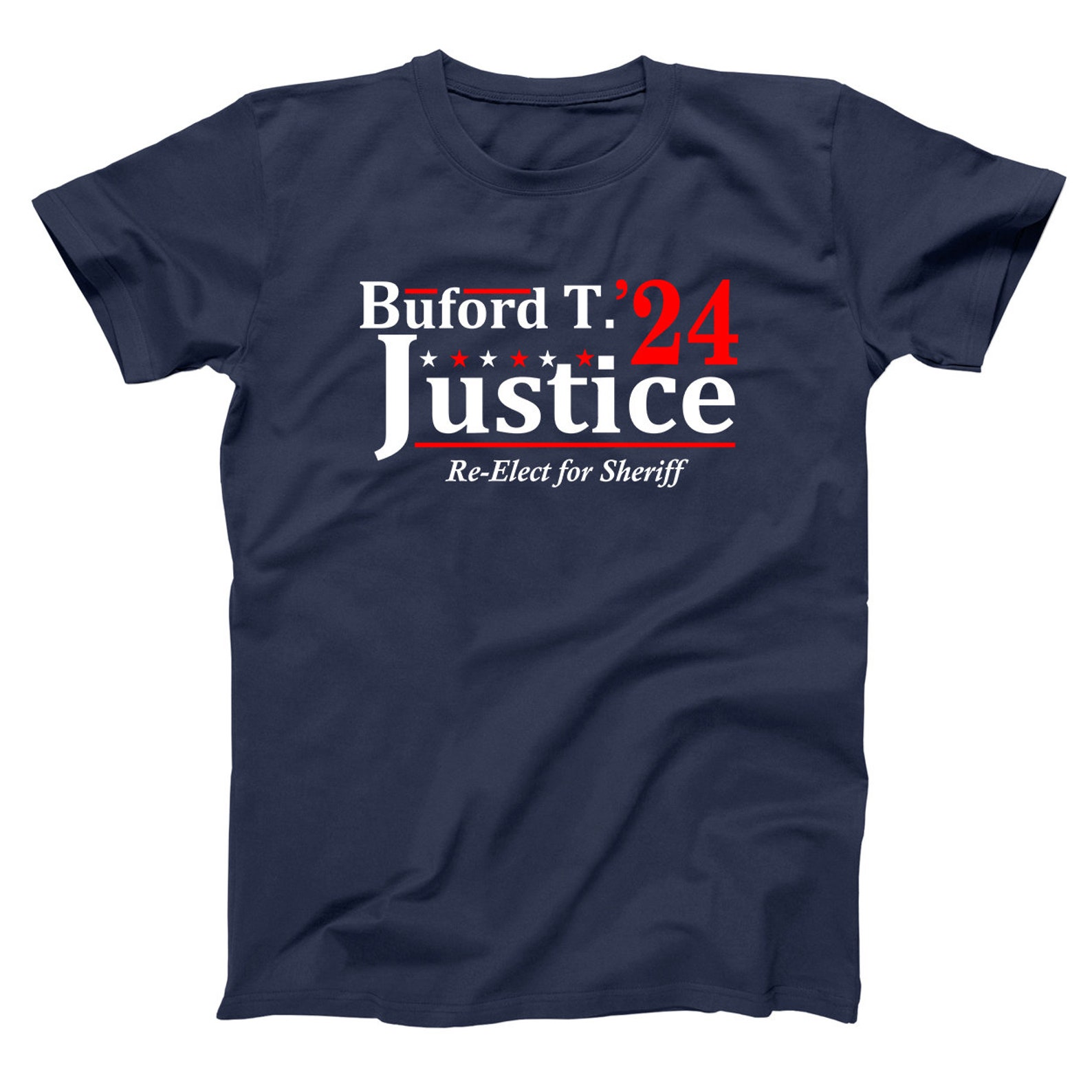BUFORD T JUSTICE 2024 Election for President Smokey and the - Etsy