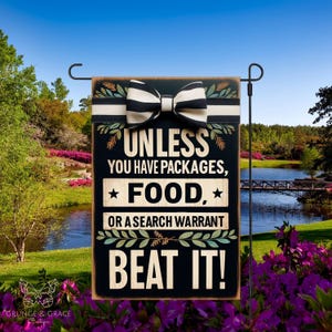 Garden Flag, Summer Quote Banner for Home, Funny Outdoor Decor, Food Packages Search Warrant Quote, Holiday Yard Sign, Seasonal Garden Flag