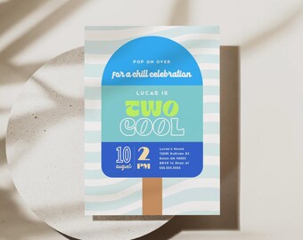 May include: A birthday invitation with a popsicle design. The invitation features the text "POP ON OVER for a chill celebration" and "LUCAS IS TWO COOL". The date and time are listed as August 10th at 2 PM. Contact information is also included.
