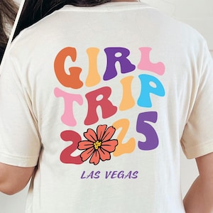 Girls Trip 2025 Shirt, Matching Girls Weekend Shirts, Custom Summer Vacation Tee, Bachelorette Trip Shirt, Girls Getaway Group Shirt