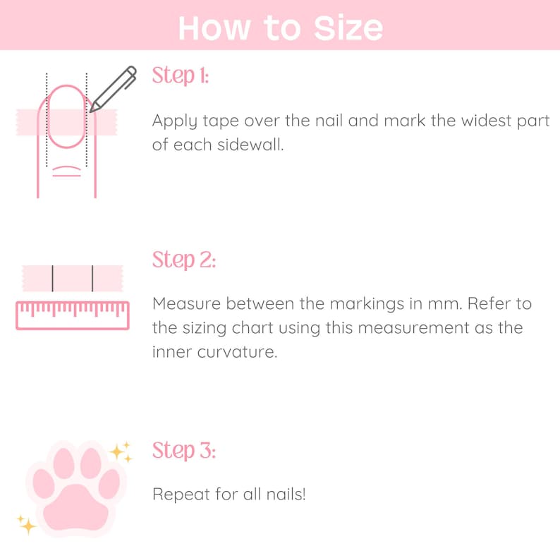 How To Size Guide Apply Tape Over Nail Mark Sides Measure Refer to Sizing Chart Repeat