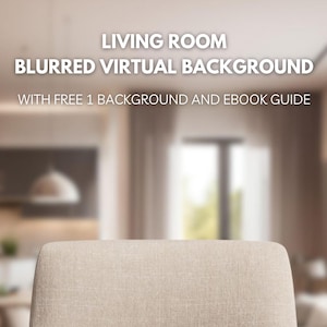 Living Room Blurred Zoom Background, Teams Background, Zoom Background Blur, Zoom Background, Zoom Virtual Background, Blurred Background