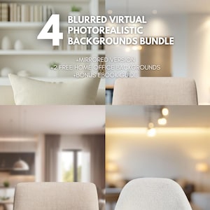 May include: A bundle of four blurred virtual photorealistic backgrounds for use in video conferencing or online meetings. The backgrounds feature a home office setting with a bookshelf, a couch, and a chair. The text on the image reads "4 Blurred Virtual Photorealistic Backgrounds Bundle +Mirrored Version +2 Free Home Office Backgrounds +Bonus Ebook Guide".