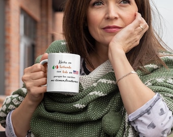 Latina Pride Mug: Migrant Gift, Made in Mexico (11oz, 15oz)