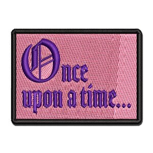Once Upon a Time Fairy Tale Wedding Old Timey Text Multi-Color Embroidered Iron-On or Hook & Loop Patch Applique