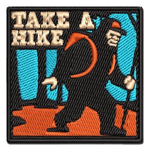 Take A Hike Bigfoot Hiking Hiker with Backpack Multi-Color Embroidered Iron-On or Hook & Loop Patch Applique
