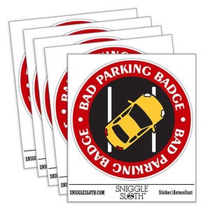 Bad Parking Badge Car Funny Waterproof Vinyl Phone Tablet Laptop Water Bottle Car Window Bumper Decal Sticker Set - 5 Pack