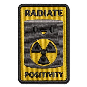 Radiate Positivity Radioactive Material Barrel Multi-Color Embroidered Iron-On or Hook & Loop Patch Applique