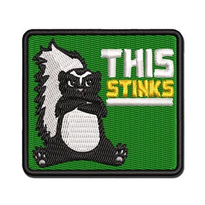 This Stinks Says the Grumpy Skunk Multi-Color Embroidered Iron-On or Hook & Loop Patch Applique