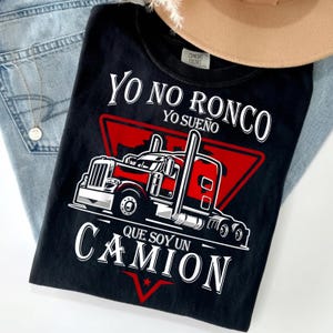 Yo No Ronco Yo Sueño Que Soy Un Camion PNG, Funny Trucker Spansk digital nedladdning