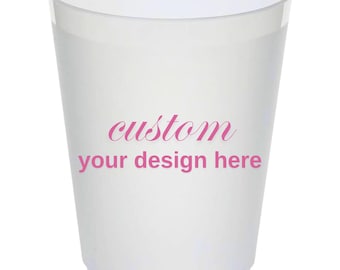 May include: A translucent white plastic cup with a slightly flared shape. The cup has a smooth surface and features the pink text "custom your design here" printed on the front. Ideal for parties and events.