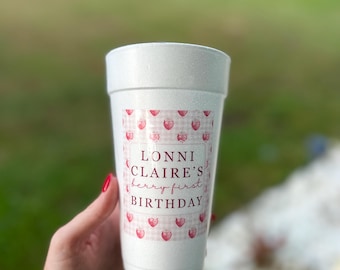 Personalized Foam Cups, Birthday Cups, Berry First Birthday!
