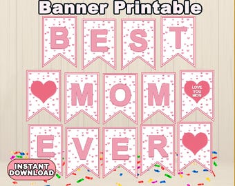 Best Mom Banner printable, Mother's Day Banner, Mothers Day Banner