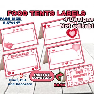 May include: Printable food tent labels with four Valentine's Day designs. The labels are 8.5 inches by 11 inches and feature hearts, the text "Love is in the air", and "Happy Valentine's Day".