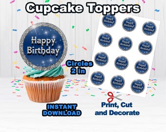 Happy Birthday Cupcake Toppers Blue and Silver, Printable cupcake toppers, instant download