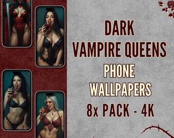 Dark Vampire Queens 4K Phone Wallpapers Bundle - Gothic Sensual Fantasy Art - AMOLED Backgrounds