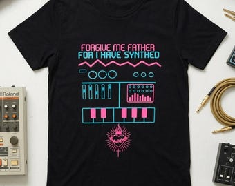 Forgive Me Father For I Have Synthed Shirt – Dark Wave Synthesizer Print, Women's & Men's, S–5XL, Made to Order