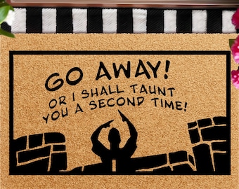Go Away Funny Doormat, Monty Python Quote Welcome Mat, Unique Movie Inspired Entry Rug, Hilarious Front Porch Accent, Geeky Home Decor Gift