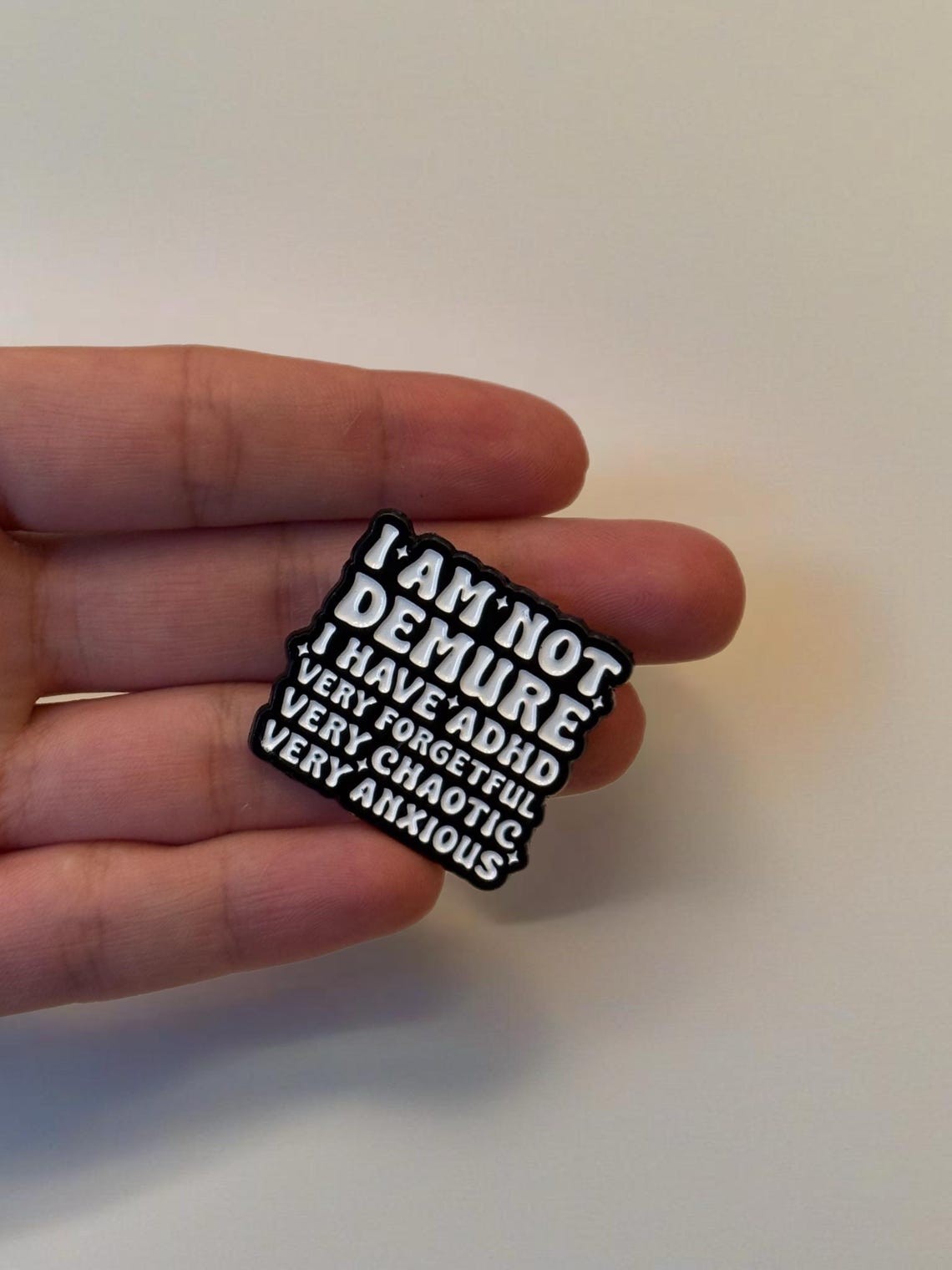 Funny Enamel Pin, I Am Not Demure I Have ADHD, Very Chaotic Very ...