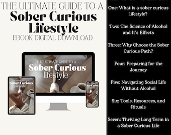 Puede incluir: Una descarga digital de libro electrónico titulada "The Ultimate Guide to a Sober Curious Lifestyle". La imagen muestra un monitor de ordenador, una tableta y un smartphone que muestran la portada del libro electrónico. El lado derecho enumera los títulos de los capítulos.