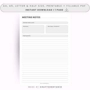 Può includere: Un modello di note di riunione PDF stampabile bianco con sezioni per i dettagli della riunione, i partecipanti, i prossimi passi e le note. Il documento ha testo e titoli grigi. Il testo in alto dice "A4, A5, LETTER & HALF SIZE, PRINTABLE + FILLABLE PDF".