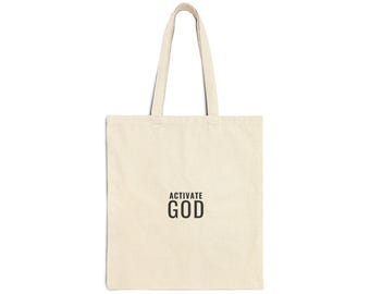 Activate God Faith Quote Cotton Canvas Tote Bag