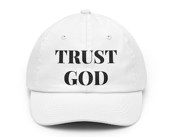 Trust God Hat