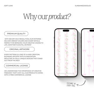 May include: Two smartphones displaying floral and bow patterns. The text on the image reads "Why our product?" and "Elegance in every pixel." Additional text includes "Premium Quality," "Original Artwork," and "Commercial License."