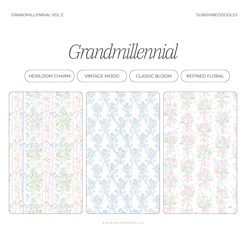 May include: The image showcases three patterned designs with a floral theme. The text "Grandmillennial" is displayed at the top, with the words "Heirloom Charm", "Vintage Mood", "Classic Bloom", and "Refined Floral" below. The designs feature pastel colors.