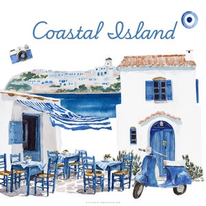 May include: Watercolor illustration of a coastal island scene. Features white buildings with blue accents, a blue scooter, and tables set for dining. The text "Coastal Island" is written in blue script. A blue camera and an evil eye charm are also included.