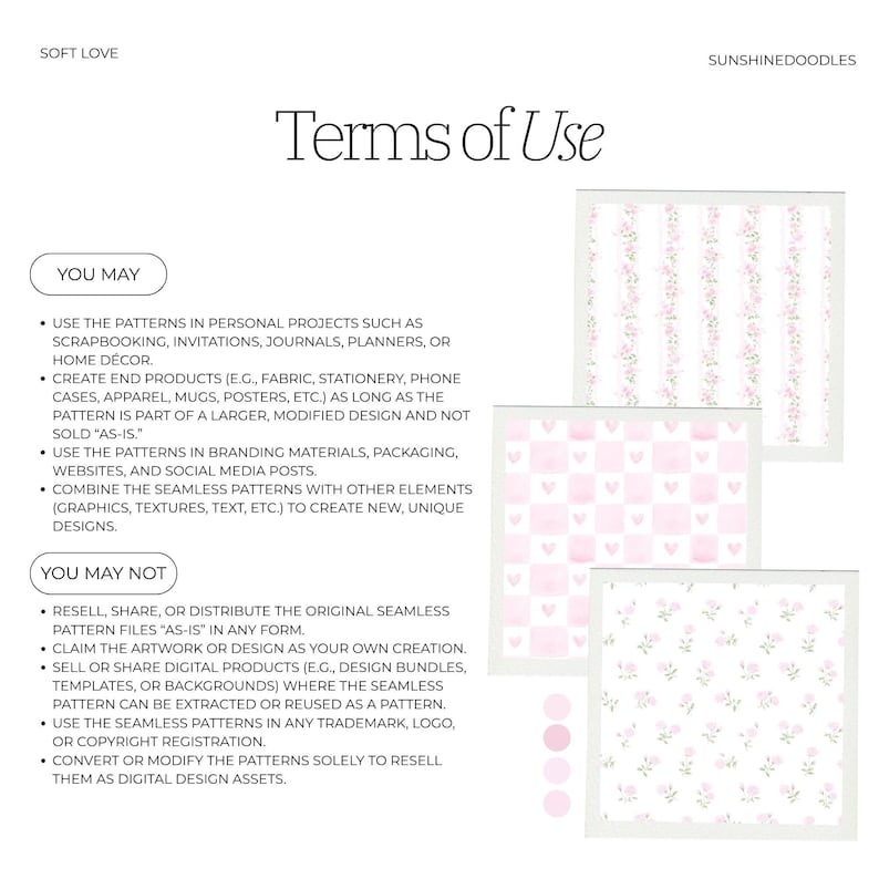 May include: A digital art print featuring the text "Terms of Use" with examples of seamless patterns in pink and white. The patterns include floral, heart, and striped designs. The print also lists usage guidelines.