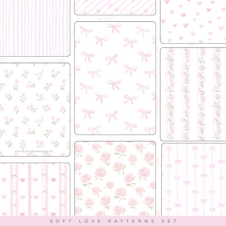 May include: A collection of nine soft pink and white patterns. The patterns include stripes, bows, hearts, and floral designs. The text at the bottom reads "SOFT LOVE PATTERNS SET".
