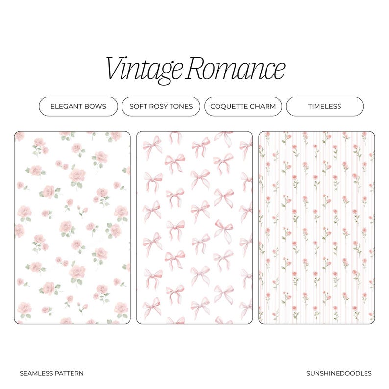 May include: A digital illustration titled "Vintage Romance" featuring three seamless patterns. The patterns include delicate pink bows, roses, and floral stripes on a white background. The design elements include "Elegant Bows," "Soft Rosy Tones," and "Coquette Charm."