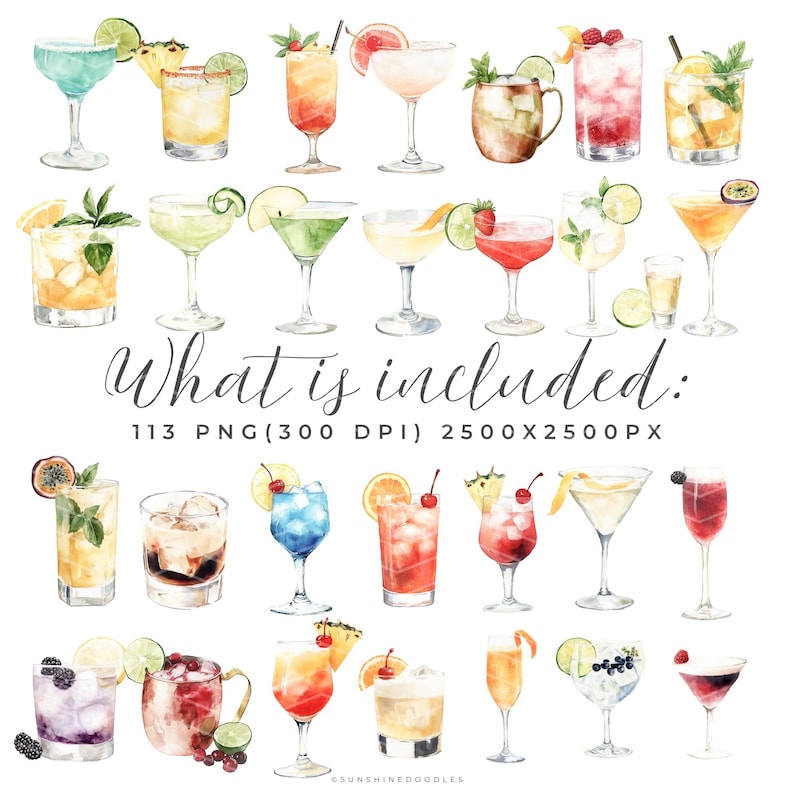 May include: Watercolor illustration of various cocktails in different glasses, garnished with fruit and herbs. The image includes text that says "What is included: 113 PNG (300 DPI) 2500 X 2500 PX".